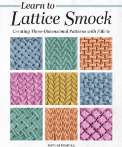 Learn to Lattice Smock / Miyuki Uemura